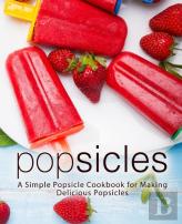 Popsicles