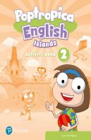 Poptropica English Islands 2 Activity Book Print & Digital Intera