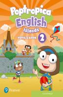 Poptropica English Islands 2 Pupil'S Book Print & Digital Interac