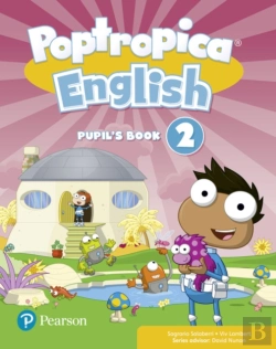 Bertrand.pt - Poptropica English Level 2 Pupil'S Book