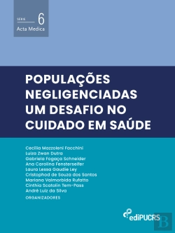 Bertrand.pt - Populações Negligenciadas: Um Desafio No Cuidado Em Saúde