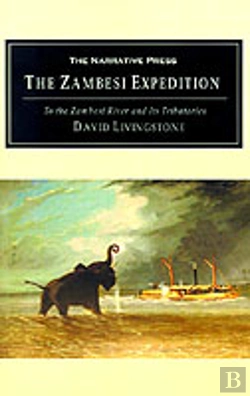 Bertrand.pt - Popular Account Of Dr. Livingstone'S Expedition To The Zambesi