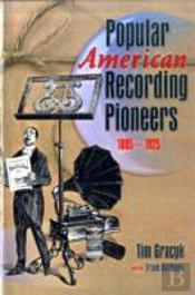 Popular American Recording Pioneers