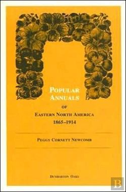 Bertrand.pt - Popular Annuals Of Eastern North America, 1865-1914