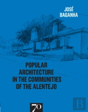 Popular Architecture in the Communities of the Alentejo