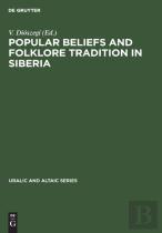 Popular Beliefs And Folklore Tradition In Siberia
