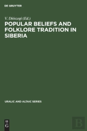 Popular Beliefs And Folklore Tradition In Siberia