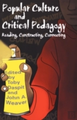 Bertrand.pt - Popular Culture And Critical Pedagogy
