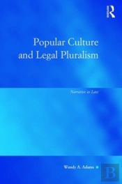 Popular Culture And Legal Pluralism