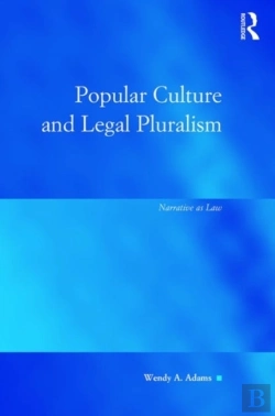 Bertrand.pt - Popular Culture And Legal Pluralism