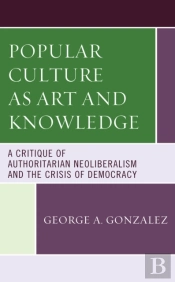 Popular Culture As Art And Knowledge