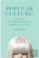 Popular Culture: Global Intercultural Perspectives