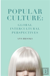 Popular Culture: Global Intercultural Perspectives