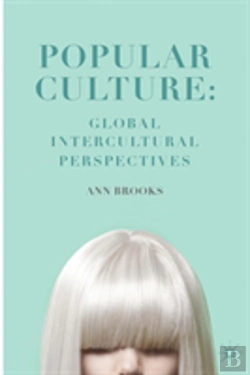 Bertrand.pt - Popular Culture: Global Intercultural Perspectives