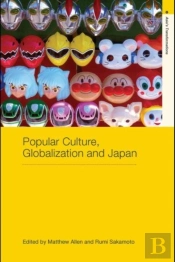 Popular Culture, Globalization And Japan