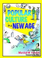 Popular Culture In A New Age