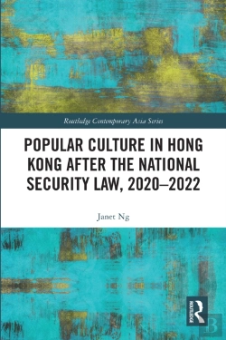 Bertrand.pt - Popular Culture In Hong Kong After The National Security Law, 2020-2022