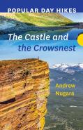 Popular Day Hikes: The Castle And Crowsnest