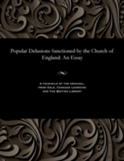 Popular Delusions Sanctioned By The Church Of England