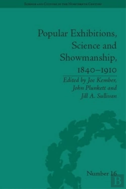 Bertrand.pt - Popular Exhibitions, Science And Showmanship, 1840-1910