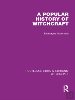 Bertrand.pt - Popular History Of Witchcraft (Rle Witchcraft)
