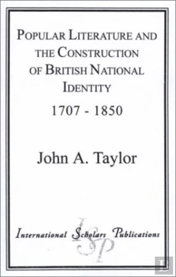 Bertrand.pt - Popular Literature And The Construction Of British National Identity
