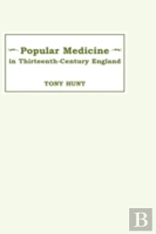 Popular Medicine In 13th-Century England