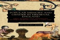 Popular Memory And Gender In Medieval England