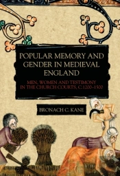 Popular Memory And Gender In Medieval England