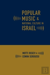 Popular Music And National Culture In Israel