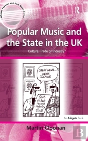 Popular Music And The State In The Uk