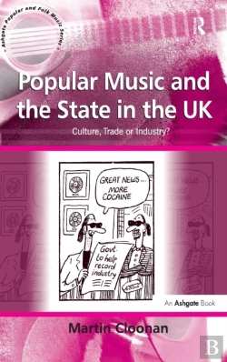 Bertrand.pt - Popular Music And The State In The Uk