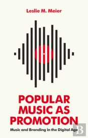 Popular Music As Promotion