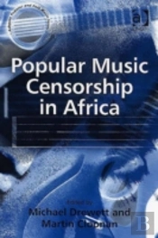 Popular Music Censorship In Africa