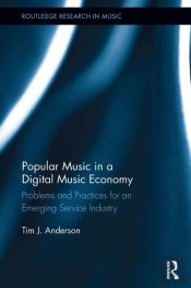 Popular Music In A Digital Music Economy