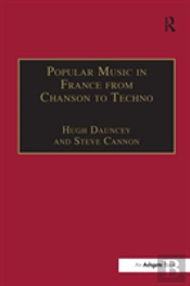 Popular Music In France From Chanson To Techno