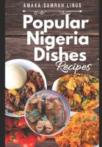 Popular Nigeria Dishes Recipes