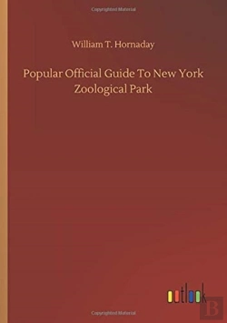 Bertrand.pt - Popular Official Guide To New York Zoolo