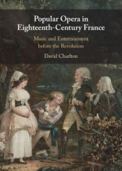Popular Opera In Eighteenth-Century France