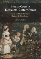 Popular Opera In Eighteenth-Century France