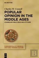 Popular Opinion In The Middle Ages