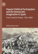 Popular Political Participation And The Democratic Imagination In Spain