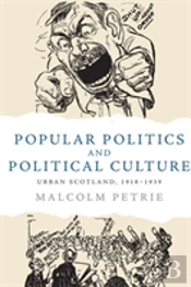 Popular Politics And Political Culture