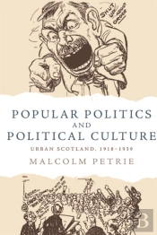Popular Politics And Political Culture