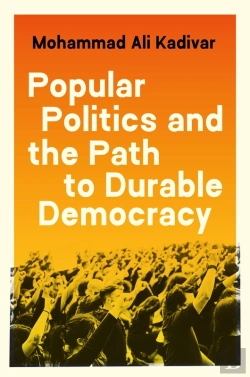 Bertrand.pt - Popular Politics And The Path To Durable Democracy