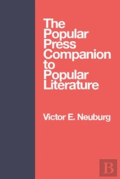 Popular Press Companion To Popu
