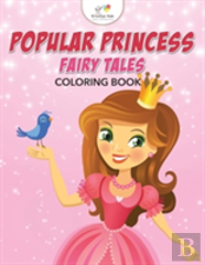 Popular Princess Fairy Tales Coloring Book