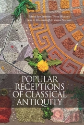 Popular Receptions Of Classical Antiquity