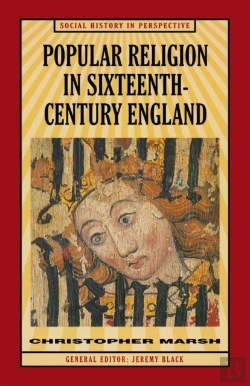 Bertrand.pt - Popular Religion In Sixteenth-Century England