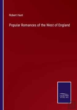 Bertrand.pt - Popular Romances Of The West Of England